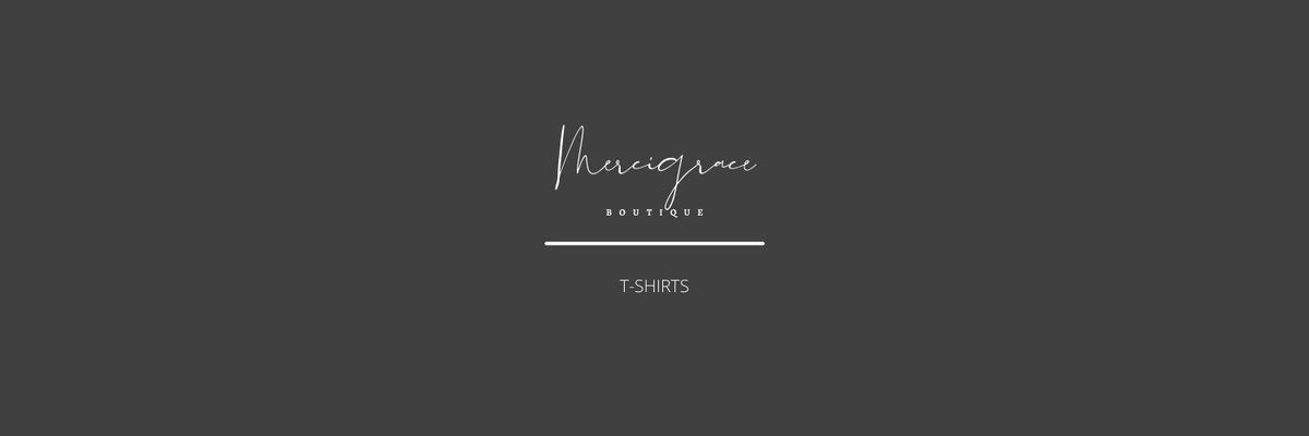 Graphic Tees - MerciGrace Boutique.