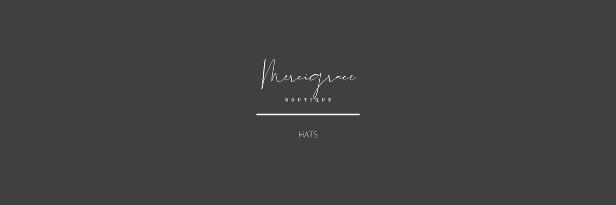 Hats - MerciGrace Boutique - 