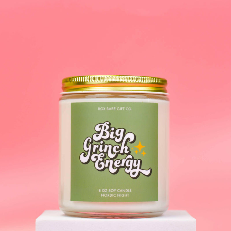 Big Grinch Energy | Christmas Soy Candle.