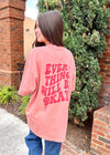 Everything Will Be Okay Graphic Tee - Coral T-Shirt MerciGrace Boutique.